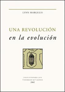 REVOLUCIÓN EN LA EVOLUCIÓN, UNA | 9788437054940 | MARGULIS, LYNN