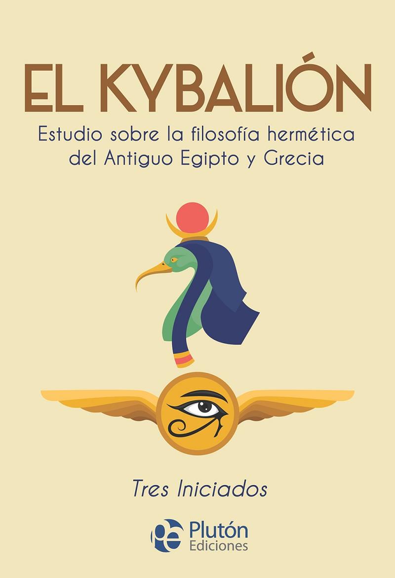 KYBALION, EL | 9788418211416 | TRES INICIADOS