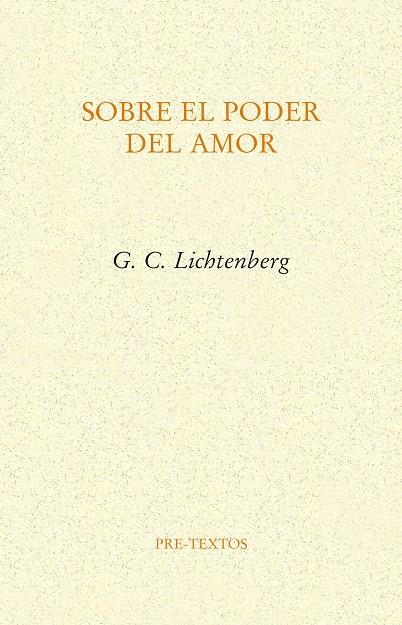 SOBRE EL PODER DEL AMOR | 9788418178719 | LICHTENBERG, GEORG CHRISTOPH