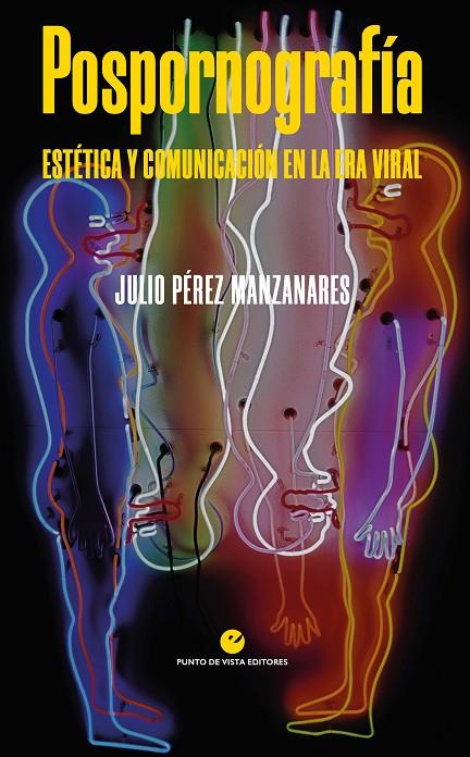POSPORNOGRAFÍA | 9788418322235 | PÉREZ MANZANARES, JULIO