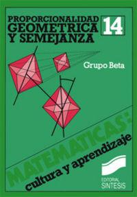 PROPORCIONALIDAD GEOMÉTRICA Y SEMEJANZA | 9788477380887 | LUENGO GONZÁLEZ, RICARDO