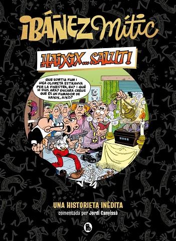 IBÁÑEZ MÍTIC 01 : HAIXIX... SALUT! | 9788402429858 | IBÁÑEZ, FRANCISCO