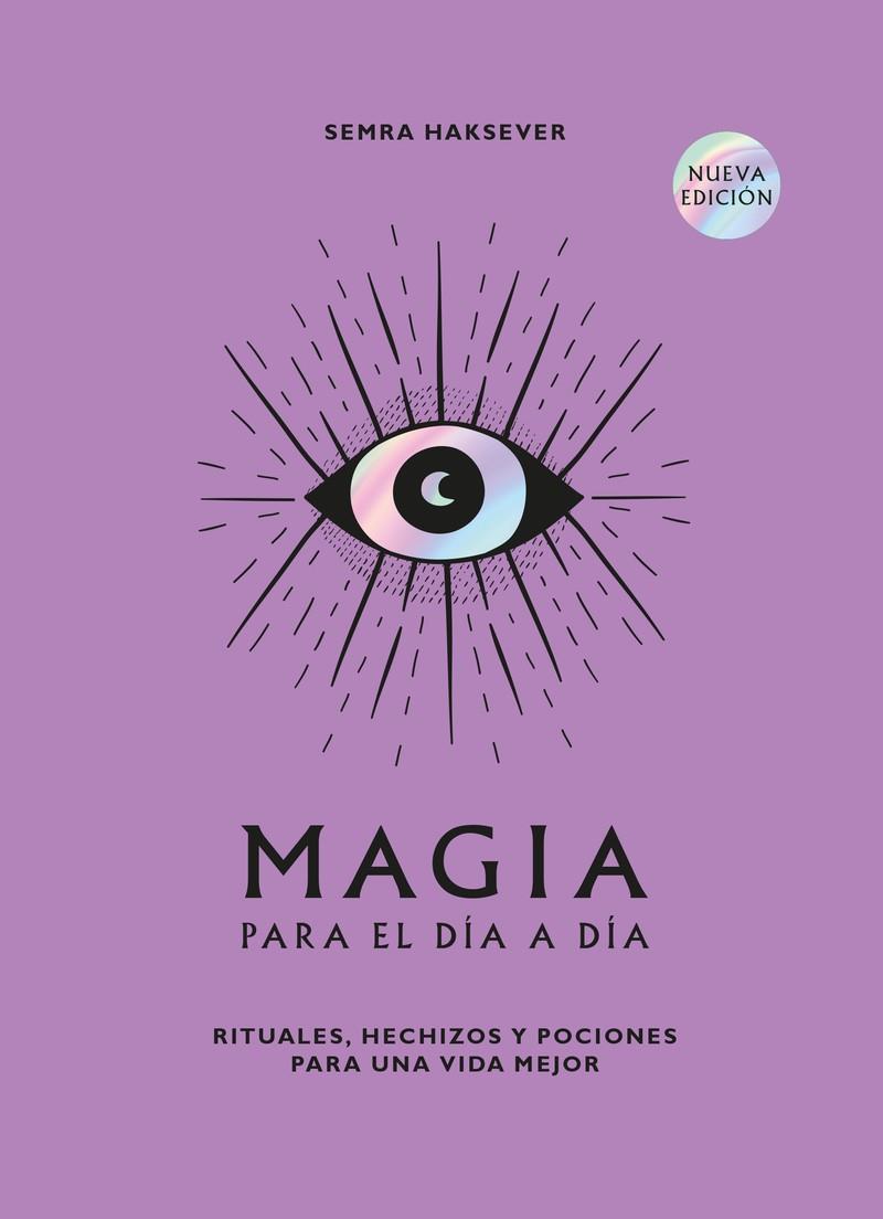 MAGIA PARA EL DÍA A DÍA | 9788419043511 | SEMRA HAKSEVER