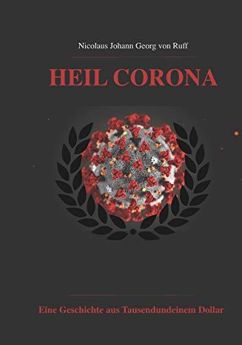 HEIL CORONA | 9783751919128 | VON RUFF, NICOLAUS JOHANN GEORG