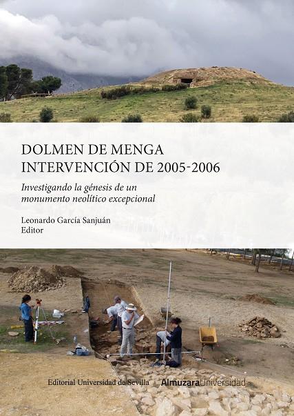DOLMEN DE MENGA. INTERVENCIÓN DE 2005-2006 | 9788411312943 | GARCÍA SANJUÁN, LEONARDO