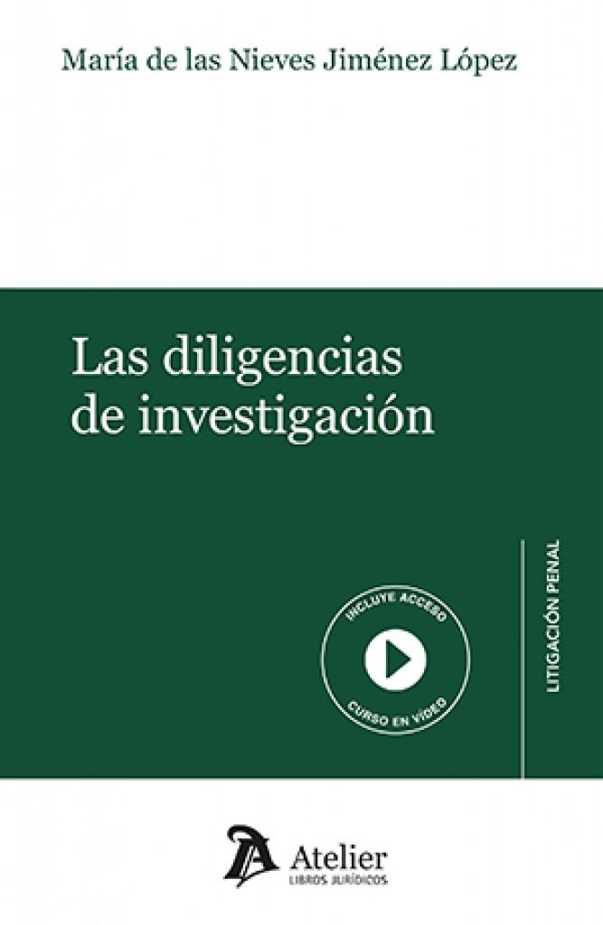 DILIGENCIAS DE INVESTIGACIÓN, LAS | 9791387867157 | JIMENEZ LOPEZ, MARIA DE LAS NIEVES