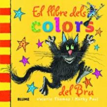 LLIBRE DELS COLORS DEL BRU, EL | 9788498017502 | THOMAS, VALERIE / PAUL, KORKY