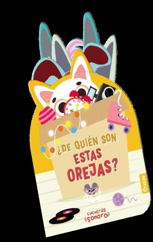 CUCUTRÁS SONOROS. ¿DE QUIÉN SON ESTAS OREJAS? SONIDOS Y LENGÜETAS | 9791039507943