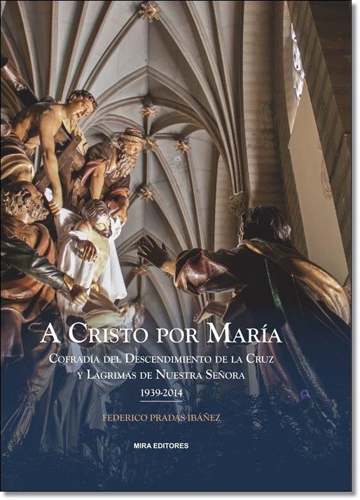 A CRISTO POR MARIA | 9788484654629 | PRADAS IBAÑEZ, FEDERICO