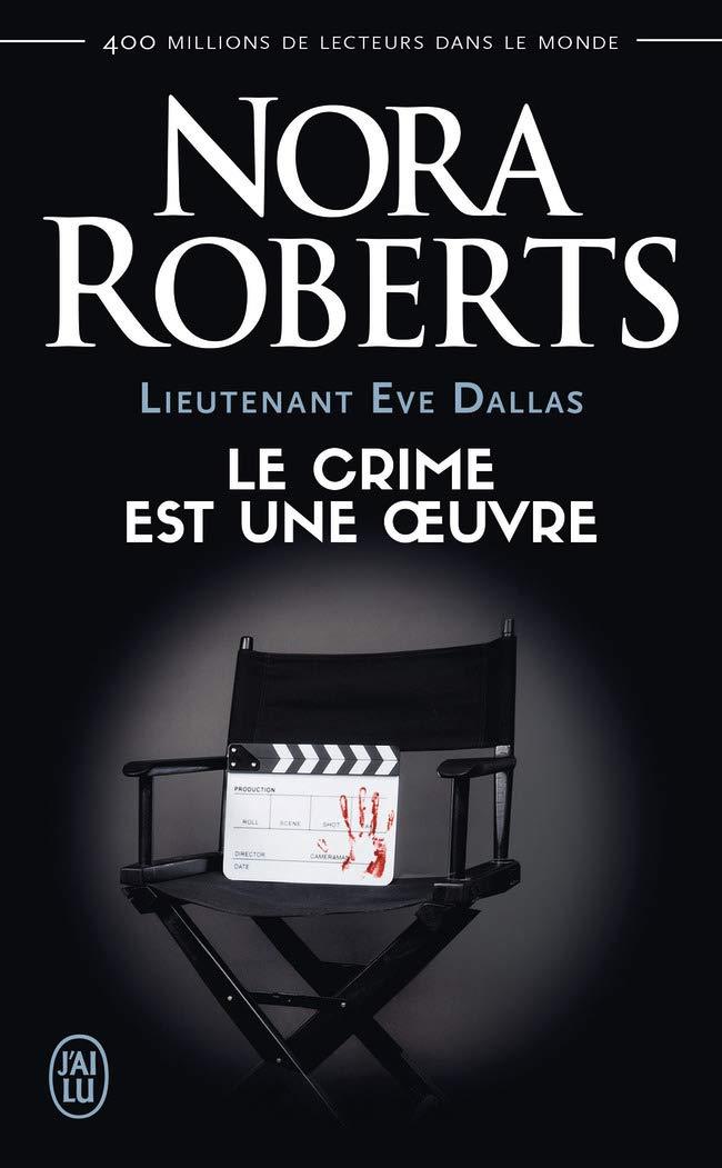 CRIME EST UNE OEUVRE, LE | 9782290159101 | ROBERTS, NORA