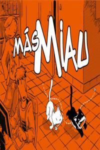 MAS MIAU | 9788415153153 | FONOLLOSA, JOSE
