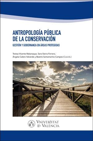 ANTROPOLOGÍA PÚBLICA DE LA CONSERVACIÓN | 9788491334460 | VARIOS AUTORES
