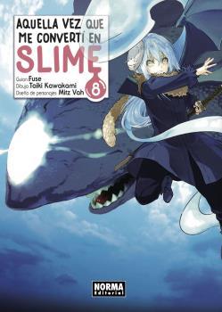 AQUELLA VEZ QUE ME CONVERTI EN SLIME 08 | 9788467936902 | FUSE / KAWAKAMI, TAIKI