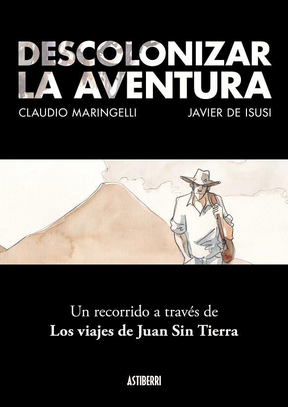 DESCOLONIZAR LA AVENTURA | 9788418215742 | DE ISUSI / MARINGELLI