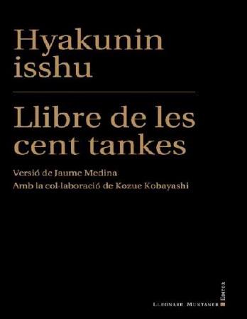 HYAKUNIN ISSHU / LLIBRE DE LES CENT TANKES | 9788418758232 | ISSHU, HYAKUNIN