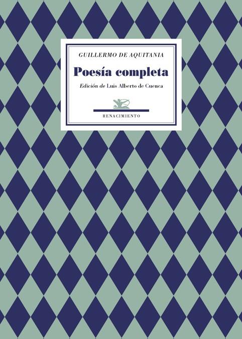 POESIA COMPLETA (GUILLERMO DE AQUITANIA) | 9788484723288 | AQUITANIA, GUILLERMO D