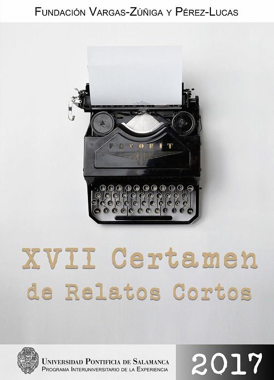 XVII CERTAMEN DE RELATOS CORTOS | 9788416305766 | VARIOS AUTORES