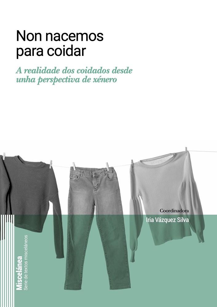 NON NACEMOS PARA COIDAR | 9788411880367 | MOURIÑO SCHICK, ANDREA