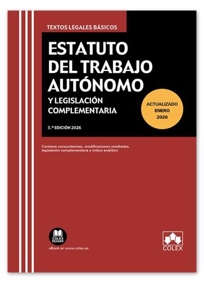 ESTATUTO DEL TRABAJO AUTÓNOMO Y LEGISLACIÓN COMPLEMENTARIA | 9791370115685 | EDITORIAL COLEX, S.L.