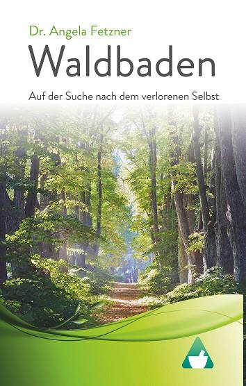 WALDBADEN | 9783748177999 | FETZNER, ANGELA