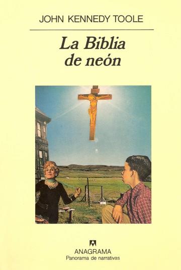 BIBLIA DE NEÓN, LA | 9788433931672 | TOOLE, JOHN KENNEDY