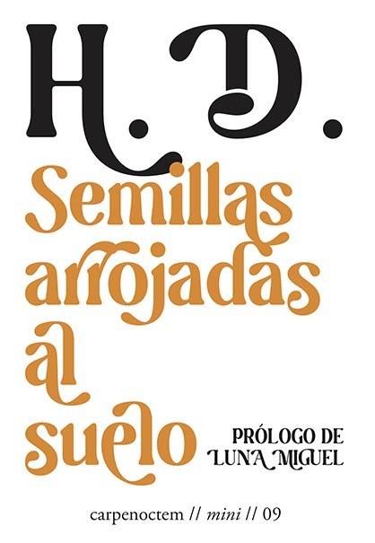 SEMILLAS ARROJADAS AL SUELO | 9788412615432 | DOOLITTLE, HILDA