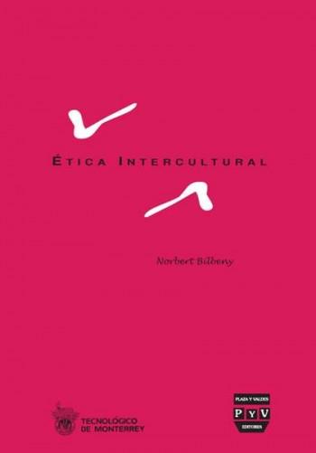 ETICA INTERCULTURAL | 9788415271161 | BILBENY, NORBERT