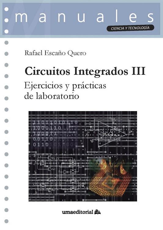 CIRCUITOS INTEGRADOS III | 9788413351933 | ESCAÑO QUERO, RAFAEL