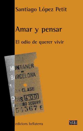 AMAR Y PENSAR | 9788472902923 | LÓPEZ PETIT, SANTIAGO