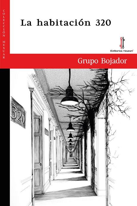 HABITACIÓN 320, LA | 9791387911416 | AYUSO, MARIMÉN / ELGUE, ÁNGEL / ISERN, JORDI / MOYA, ANA
