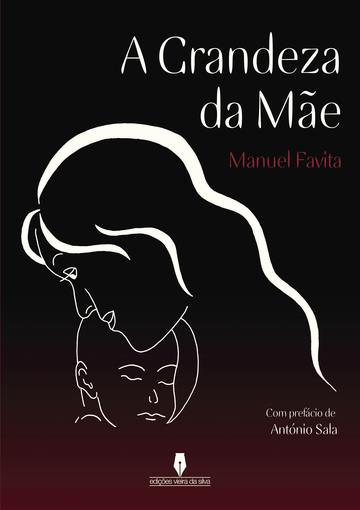 A GRANDEZA DA M E | 9789897364556 | FAVITA, MANUEL