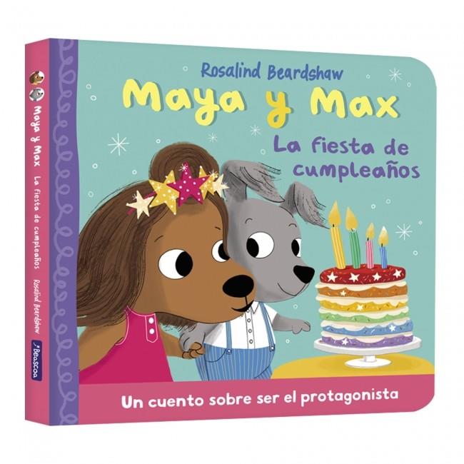MAYA Y MAX. LA FIESTA DE CUMPLEAÑOS | 9788448873158 | BEARDSHAW, ROSALIND
