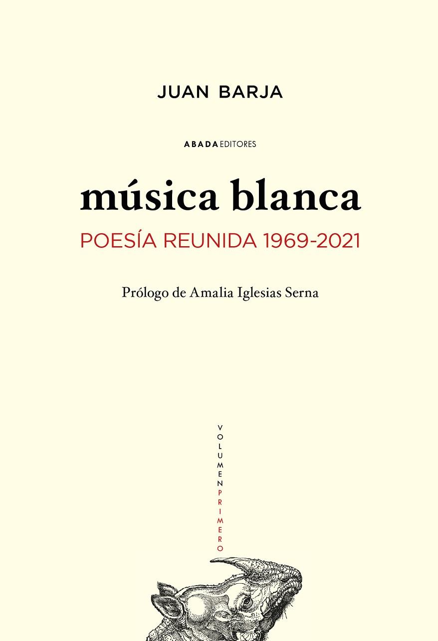 MÚSICA BLANCA. 1969-2021 | 9788419008404 | BARJA DE QUIROGA LOSADA, JUAN