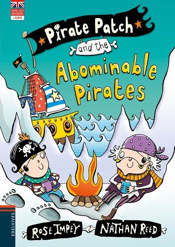 PIRATE PATCH AND THE ABOMINABLE PIRATES | 9788414038604 | IMPEY, ROSE