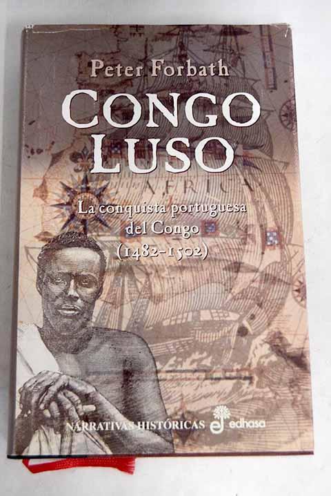 CONGO LUSO | 9788435006866 | FORBATH, PETER
