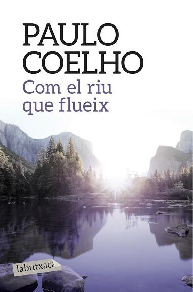 COM EL RIU QUE FLUEIX | 9788416334568 | COELHO, PAULO