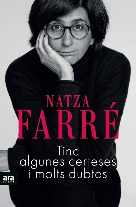 TINC ALGUNES CERTESES I MOLTS DUBTES | 9788417804961 | FARRE, NATZA
