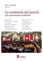 SENTENCIA DEL PROCÉS : UNA APROXIMACION ACADÉMICA | 9788418244254 | QUERALT, JOAN J.