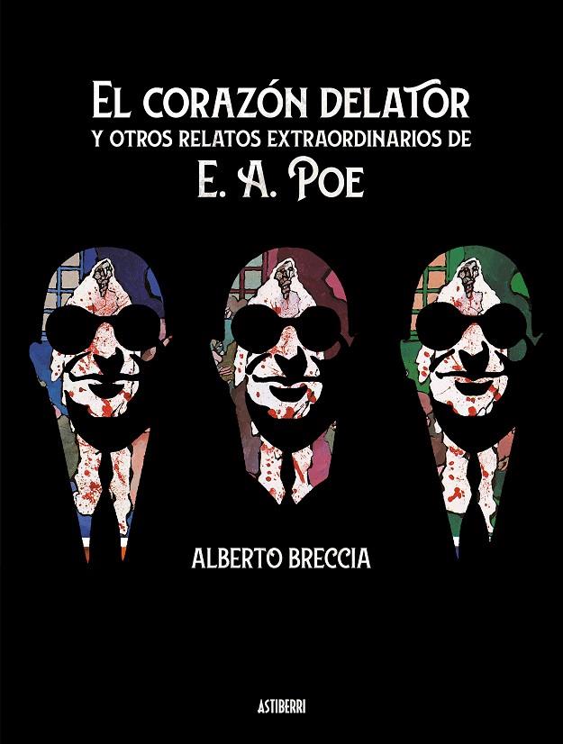 CORAZÓN DELATOR Y OTROS RELATOS EXTRAORDINARIOS DE POE, EL | 9788417575953 | BRECCIA, ALBERTO