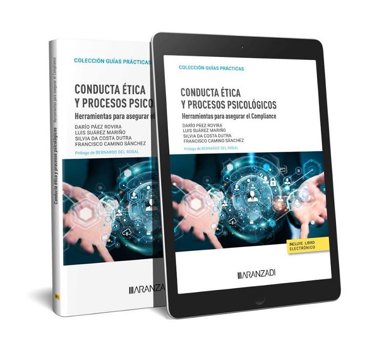 CONDUCTA ETICA Y PROCESOS PSICOLOGICOS | 9788411633338 | CAMINO PÉREZ, FRANCISCO / DA COSTA, SILVIA / PAEZ, DARÍO / SUÁREZ MARIÑO, LUIS