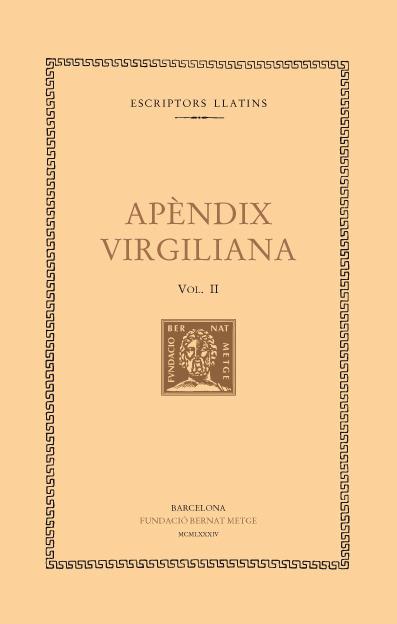 APENDIX VIRGILIANA -  II | 9788472252615 | VIRGILI