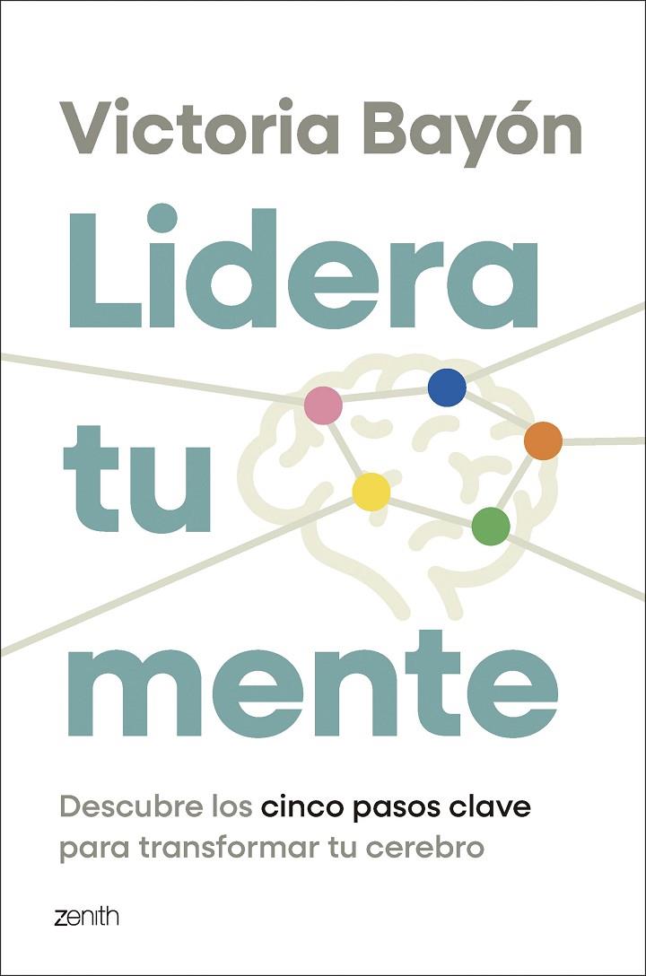 LIDERA TU MENTE | 9788408319429 | BAYÓN, VICTORIA