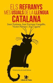 REFRANYS MÉS USUALS DE LA LLENGUA CATALANA, ELS | 9788494288999