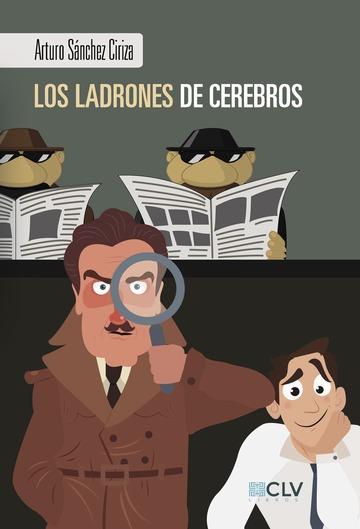LADRONES DE CEREBROS, LOS | 9788417052195 | SÁNCHEZ CIRIZA, ARTURO