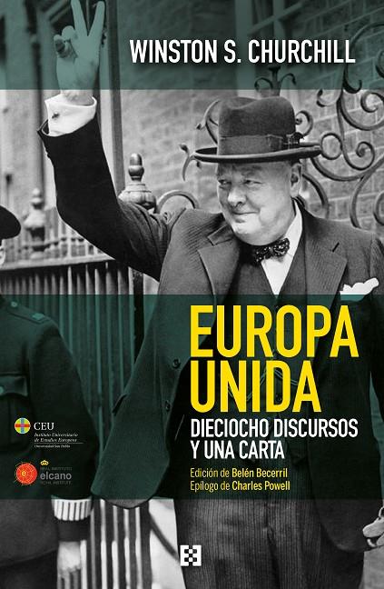 EUROPA UNIDA, DIECIOCHO DISCURSOS Y UNA CARTA | 9788490551356 | CHURCHILL, WINSTON S.