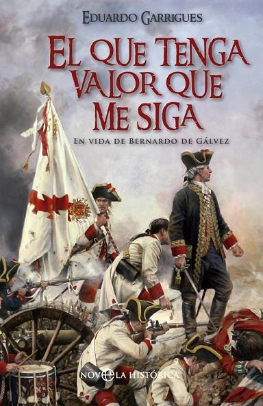 QUE TENGA VALOR QUE ME SIGA, EL | 9788490606049 | GARRIGUES LÓPEZ CHICHERI, EDUARDO