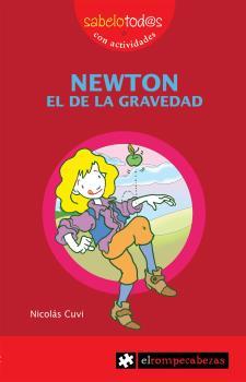 NEWTON EL DE LA GRAVEDAD | 9788496751798 | CUVI, NICOLÁS