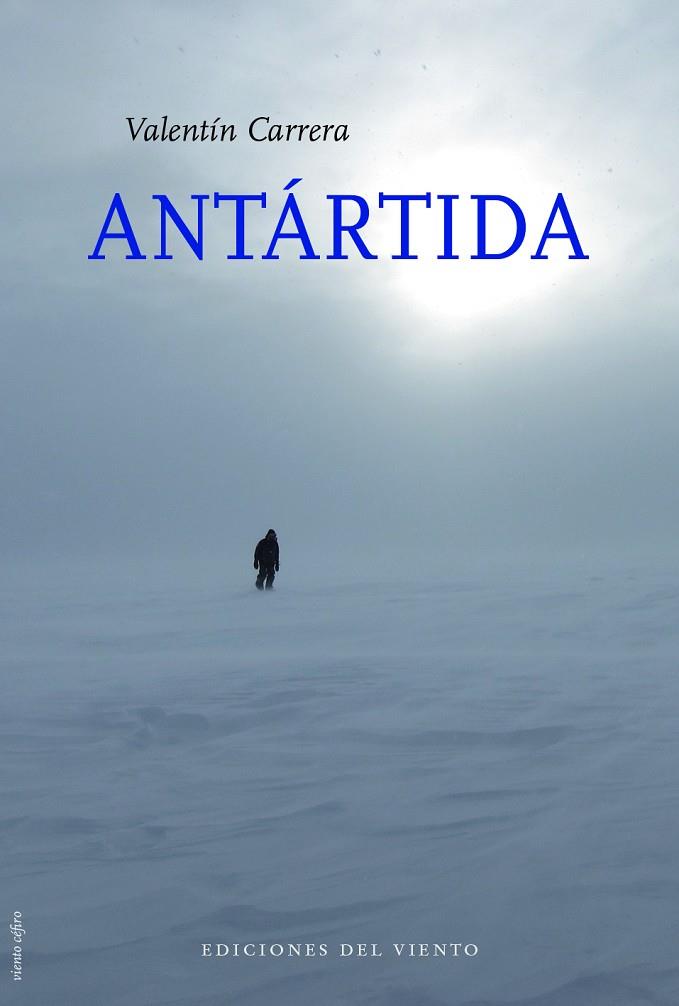 ANTÁRTIDA | 9788412055894 | CARRERA, VALENTIN