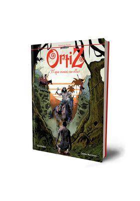 ORTIZ . EL QUE CAMINO CON ELLOS | 9791399113020 | BALEN, RAUL / MARTINEZ, JAIME