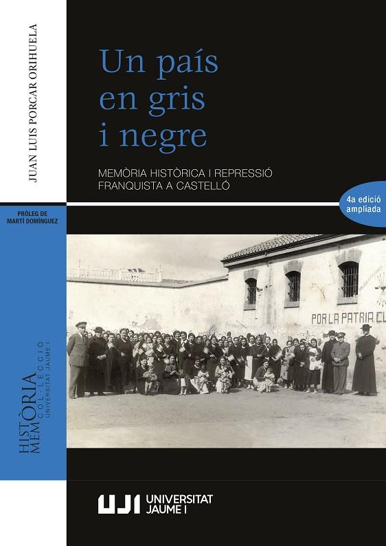 PAÍS EN GRIS I NEGRE, UN | 9788410349889 | PORCAR ORIHUELA, JUAN LUIS